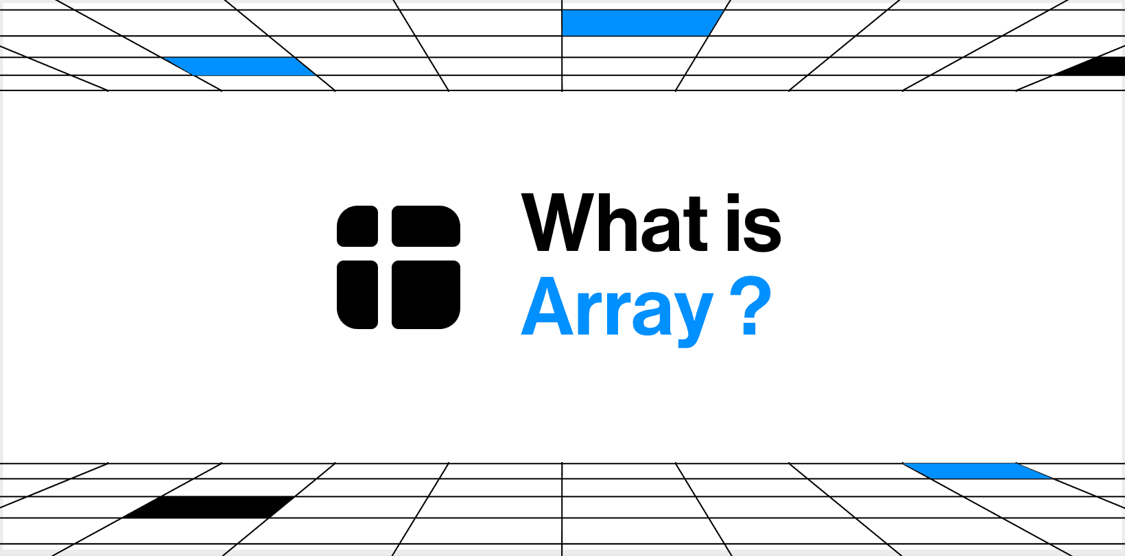 What is Array?