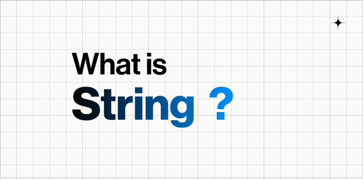 What is String  ?