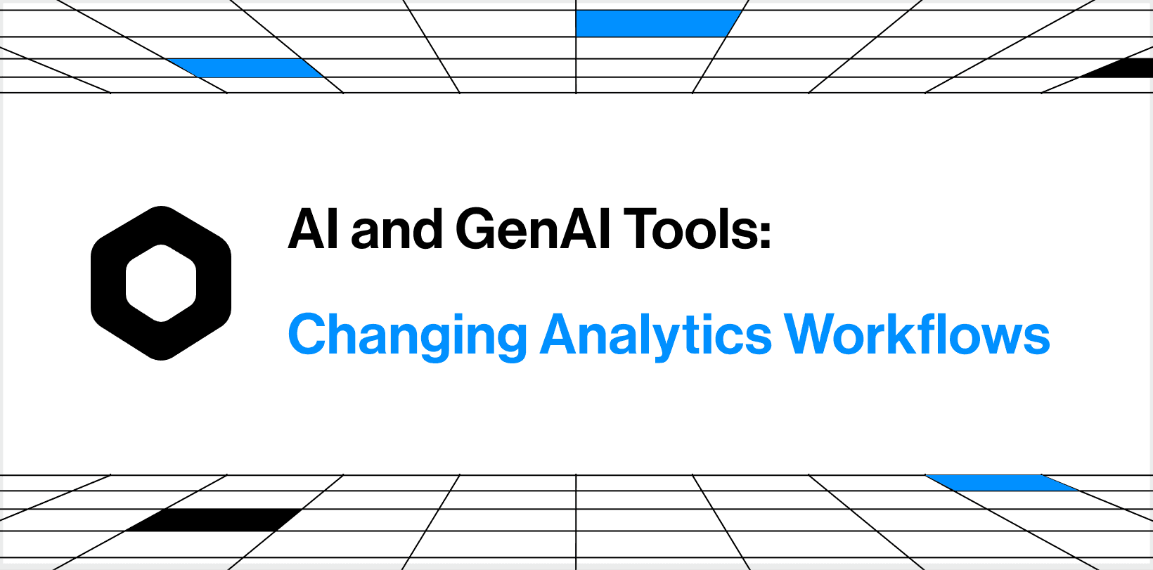 AI and GenAI Tools Changing Analytics Workflows