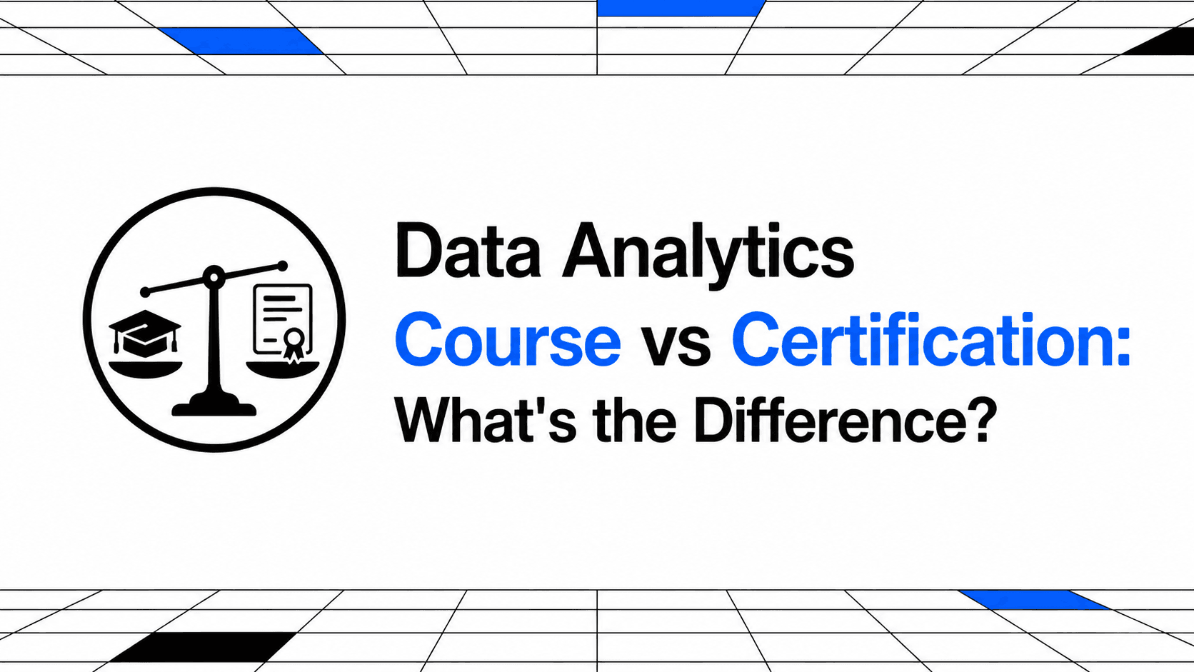 Data Analytics Course vs Certification: What's the Difference?