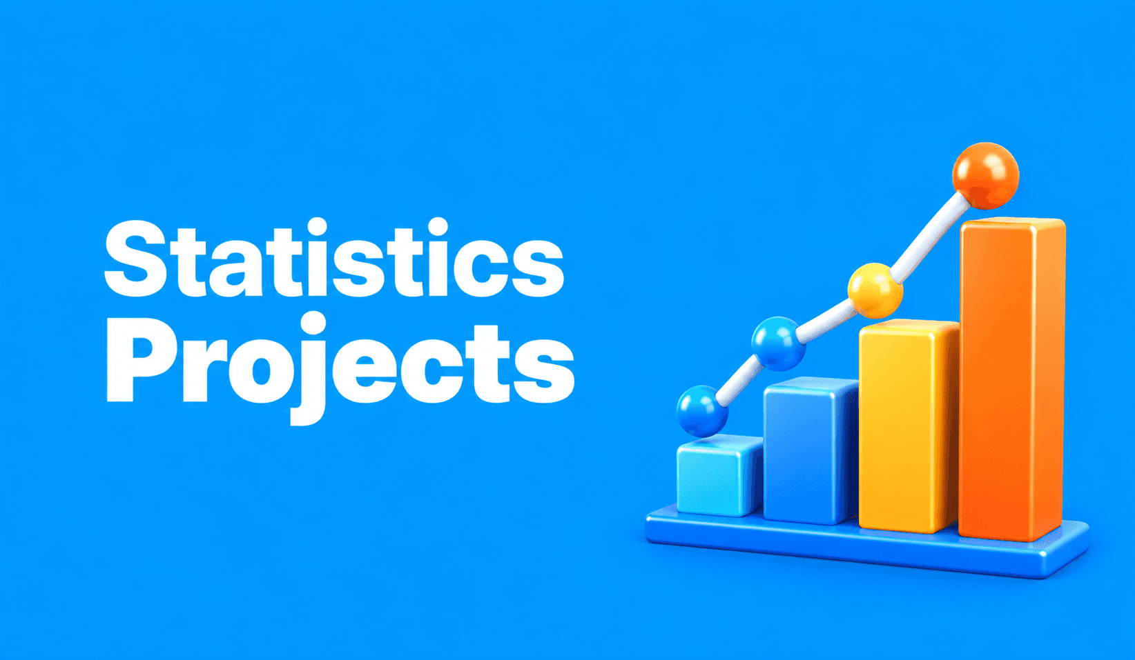 Statistics projects